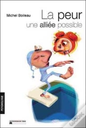 Capa do artigo La Peur, Une Alliee Possible