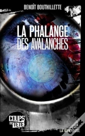 La Phalange Des Avalanches