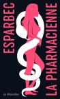 La Pharmacienne - Preview