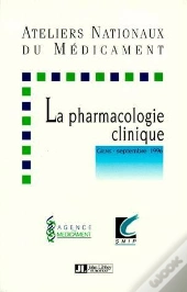 La Pharmacologie Clinique