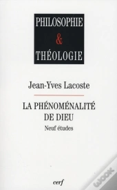 La Phenomenalite De Dieu