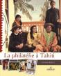 La Philatélie À Tahiti - Preview