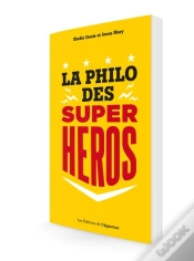 Capa do artigo La Philo Des Super-Héros