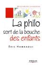 La Philo Sort De La Bouche Des Enfants - Preview