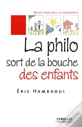 La Philo Sort De La Bouche Des Enfants