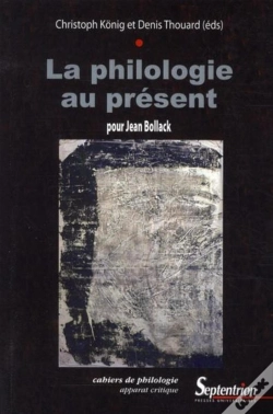 Capa do artigo La Philologie Au Présent : Pour Jean Bollack