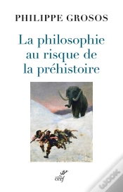 Capa do artigo La Philosophie Au Risque De La Préhistoire