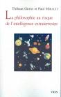 La Philosophie Au Risque De L'Intelligence Extraterrestre - Preview