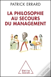 La Philosophie Au Secours Du Management