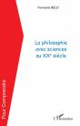 La Philosophie Avec Sciences Au Xx Siècle - Preview