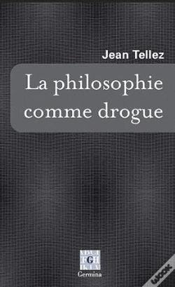 Capa do artigo La Philosophie Comme Drogue