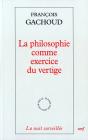La Philosophie Comme Exercice Du Vertige - Preview