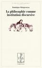 La Philosophie Comme Institution Discursive - Preview