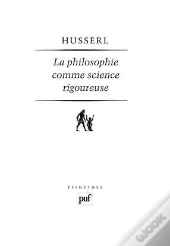 La Philosophie Comme Science Rigoureuse (4e Édition)