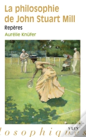 Capa do artigo La Philosophie De John Stuart Mill : Repères
