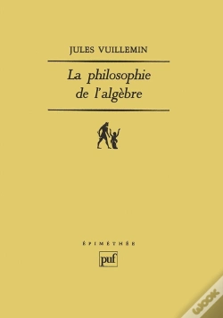 Capa do artigo La Philosophie De L'Algèbre Tome 1