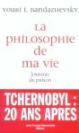 La Philosophie De Ma Vie ; Journal De Prison ; Tchernobyl : 20 Ans Apres - Preview