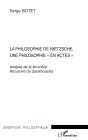 La Philosophie De Nietzsche, Une Philosophie En Actes ; Analyse De La Structure Illocutoire Du Zarathoustra - Preview