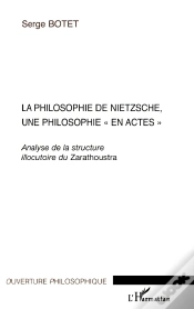 Capa do artigo La Philosophie De Nietzsche, Une Philosophie En Actes ; Analyse De La Structure Illocutoire Du Zarathoustra