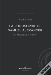 La Philosophie De Samuel Alexander
