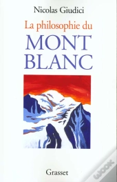La Philosophie Du Mont Blanc