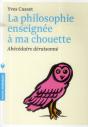 La Philosophie Enseignee A Ma Chouette - Preview