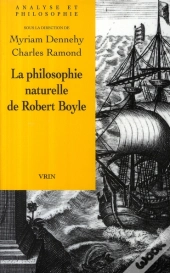 La Philosophie Naturelle De Robert Boyle