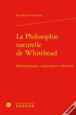 Capa do artigo La Philosophie Naturelle De Whitehead : Mathématiques, Empirisme Et Relativité