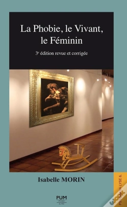 Capa do artigo La Phobie, Le Vivant, Le Féminin (3e Édition)