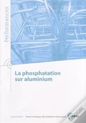 La Phosphatation Sur Aluminium