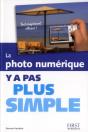 La Photo Numerique Y A Pas Plus Simple - Preview