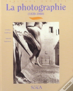 Capa do artigo La Photographie ; 1839-1980