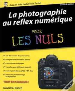 Capa do artigo La Photographie Au Reflex Numerique Pour Les Nuls