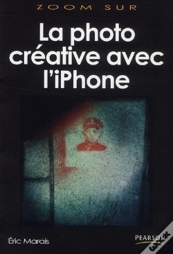 Capa do artigo La Photographie Creative Avec Le Iphone