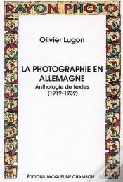 Capa do artigo La Photographie En Allemagne : Anthologie De Textes 1919-1939