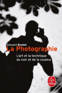 Capa do artigo La Photographie : L'Art Et La Technique Du Noir Et De La Couleur