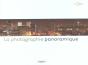 La Photographie Panoramique - Preview