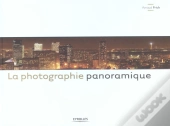 La Photographie Panoramique