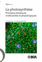 La Photosynthèse ; Processus Physiques, Moléculaires Et Physiologiques - Preview