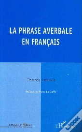 La Phrase Averbale En Français