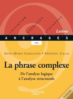 Capa do artigo La Phrase Complexe : De L'Analyse Logique À L'Analyse Structurale