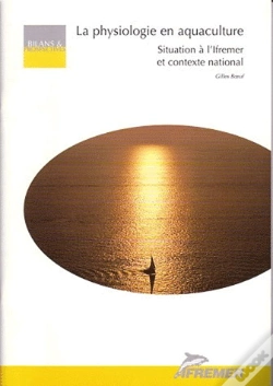 Capa do artigo La Physiologie En Aquaculture ; Situation A L'Ifremer Et Contexte National