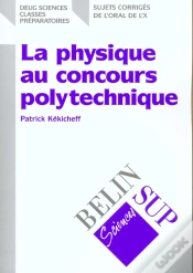 Capa do artigo La Physique Au Concours Polytechnique