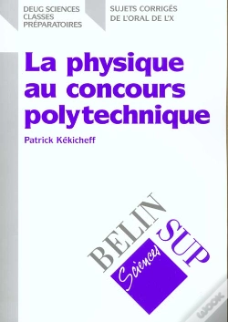 Capa do artigo La Physique Au Concours Polytechnique