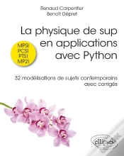 Capa do artigo La Physique De Sup En Applications Avec Python : 32 Modélisations De Sujets Contemporains Avec Corrigés