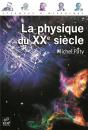 La Physique Du Xx Siècle - Preview