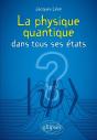 La Physique Quantique Dans Tous Ses États - Preview