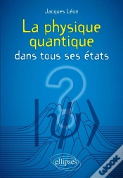 Capa do artigo La Physique Quantique Dans Tous Ses États