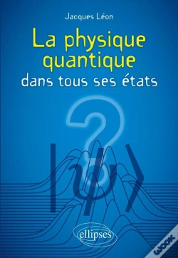 Capa do artigo La Physique Quantique Dans Tous Ses États