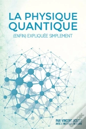 Capa do artigo La Physique Quantique (Enfin) Expliquee Simplement [Noir & Blanc]